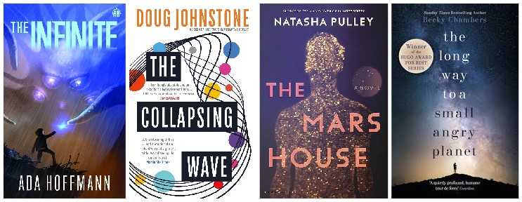 The Infinite, The Collapsing Wave, The Mars House, The Long Way to a Small, Angry Planet