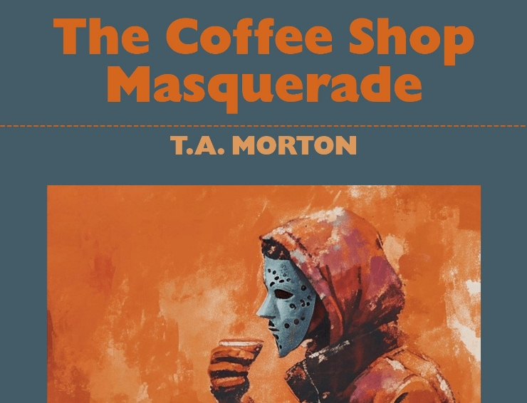 Blog tour: The Coffee Shop Masquerade by T.A. Morton