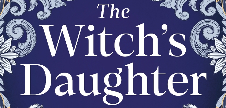 Blog tour: The Witch's Daughter by Imogen Edwards-Jones
