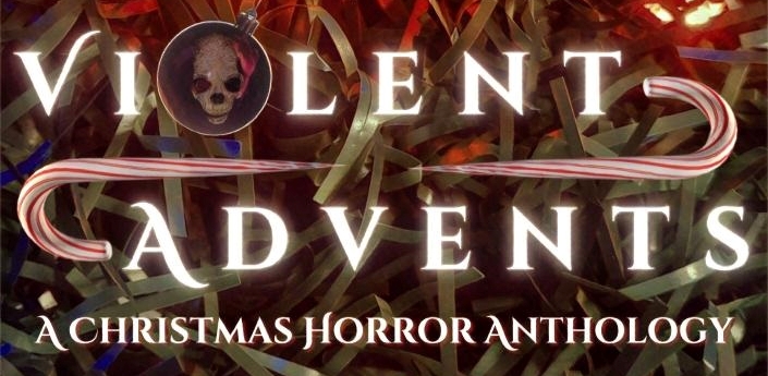 Blog tour: Violent Advents edited by L. Stephenson - spotlight